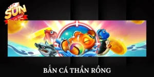 bắn cá thần rồng